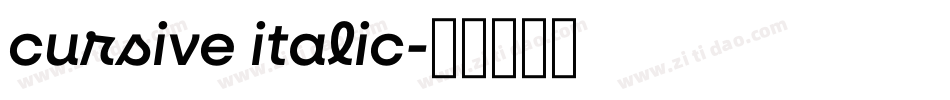 cursive italic字体转换